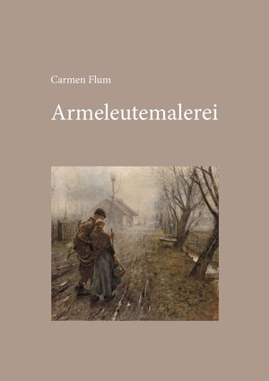 Buchcover Armeleutemalerei | Carmen Flum | EAN 9783942919005 | ISBN 3-942919-00-1 | ISBN 978-3-942919-00-5
