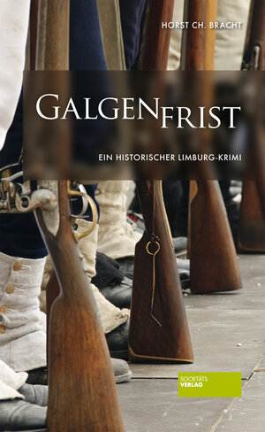 Buchcover Galgenfrist | Horst Christian Bracht | EAN 9783942921817 | ISBN 3-942921-81-2 | ISBN 978-3-942921-81-7