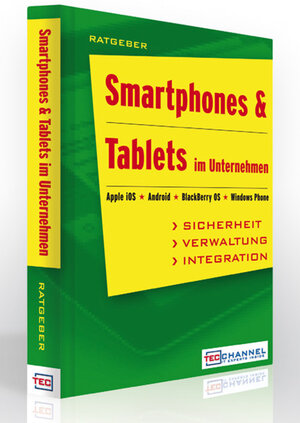 Buchcover Smartphones & Tablets im Unternehmen | Martin Bayer | EAN 9783942922074 | ISBN 3-942922-07-X | ISBN 978-3-942922-07-4