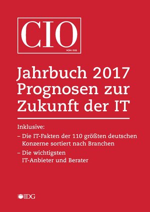 Buchcover CIO Jahrbuch 2017. Prognosen zur Zukunft der IT  | EAN 9783942922692 | ISBN 3-942922-69-X | ISBN 978-3-942922-69-2