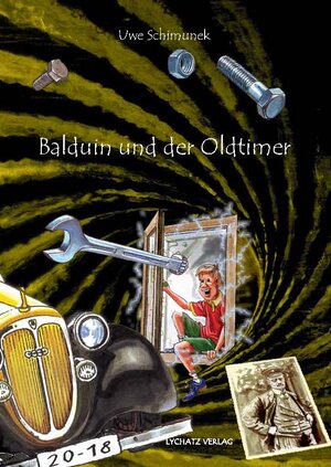 Buchcover Balduin und der Oldtimer | Uwe Schimunek | EAN 9783942929592 | ISBN 3-942929-59-7 | ISBN 978-3-942929-59-2