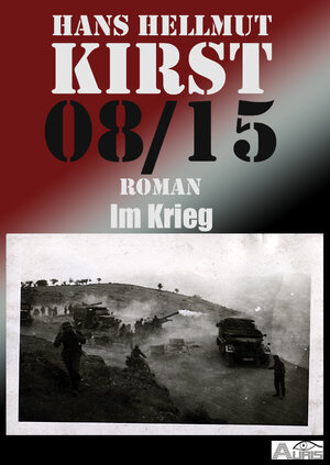 Buchcover 08/15 | Hans Hellmut Kirst | EAN 9783942932196 | ISBN 3-942932-19-9 | ISBN 978-3-942932-19-6