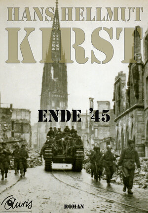 Buchcover Ende '45 | Hans Hellmut Kirst | EAN 9783942932660 | ISBN 3-942932-66-0 | ISBN 978-3-942932-66-0