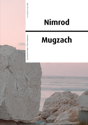 Buchcover Nimrod Mugzach  | EAN 9783942953917 | ISBN 3-942953-91-9 | ISBN 978-3-942953-91-7