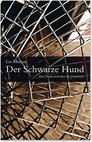 Buchcover Der Schwarze Hund | Les Murray | EAN 9783942955133 | ISBN 3-942955-13-X | ISBN 978-3-942955-13-3