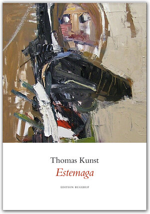 Buchcover Estemaga | Thomas Kunst | EAN 9783942955201 | ISBN 3-942955-20-2 | ISBN 978-3-942955-20-1