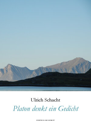 Buchcover Platon denkt ein Gedicht | Ulrich Schacht | EAN 9783942955492 | ISBN 3-942955-49-0 | ISBN 978-3-942955-49-2
