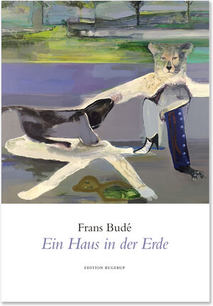 Buchcover Ein Haus in der Erde | Frans Budé | EAN 9783942955560 | ISBN 3-942955-56-3 | ISBN 978-3-942955-56-0