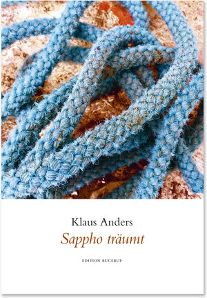 Buchcover Sappho träumt | Klaus Anders | EAN 9783942955744 | ISBN 3-942955-74-1 | ISBN 978-3-942955-74-4