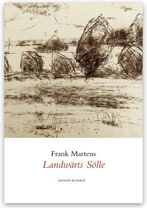 Buchcover Landwärts Sölle | Frank Martens | EAN 9783942955874 | ISBN 3-942955-87-3 | ISBN 978-3-942955-87-4