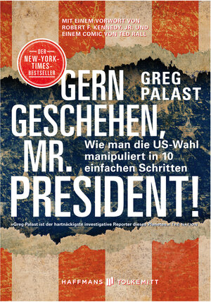 Buchcover Gern geschehen, Mr. President! | Greg Palast | EAN 9783942989992 | ISBN 3-942989-99-9 | ISBN 978-3-942989-99-2