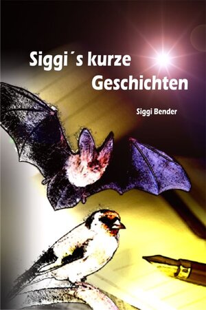 Buchcover Siggi´s kurze Geschichten | Siggi Bender | EAN 9783942997027 | ISBN 3-942997-02-9 | ISBN 978-3-942997-02-7