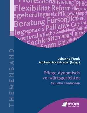 Buchcover Pflege dynamisch vorwärtsgerichtet  | EAN 9783943001587 | ISBN 3-943001-58-X | ISBN 978-3-943001-58-7