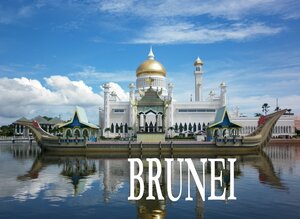 Buchcover Bildband Brunei | ohne Autor | EAN 9783943004946 | ISBN 3-943004-94-5 | ISBN 978-3-943004-94-6