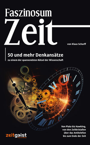 Buchcover Faszinosum Zeit | Klaus Scharff | EAN 9783943007084 | ISBN 3-943007-08-1 | ISBN 978-3-943007-08-4