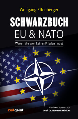 Buchcover Schwarzbuch EU & NATO | Wolfgang Effenberger | EAN 9783943007312 | ISBN 3-943007-31-6 | ISBN 978-3-943007-31-2