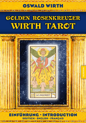Buchcover Golden Rosenkreuzer Wirth Tarot | Oswald Wirth | EAN 9783943012996 | ISBN 3-943012-99-9 | ISBN 978-3-943012-99-6
