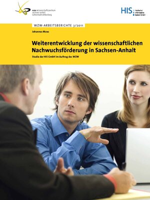 Buchcover Weiterentwicklung der wissenschaftlichen Nachwuchsförderung in Sachsen-Anhalt  | EAN 9783943027044 | ISBN 3-943027-04-X | ISBN 978-3-943027-04-4