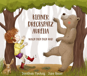 Buchcover Kleiner Dreckspatz Aurelia - Wasch dich doch mal! | Dorothea Flechsig | EAN 9783943030488 | ISBN 3-943030-48-2 | ISBN 978-3-943030-48-8
