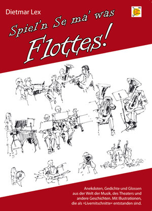 Buchcover Spiel'n Se ma' was Flottes! | Dietmar Lex | EAN 9783943037005 | ISBN 3-943037-00-2 | ISBN 978-3-943037-00-5