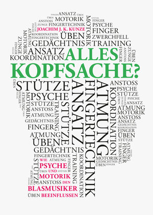 Buchcover Alles Kopfsache? | Joachim Kunze | EAN 9783943037234 | ISBN 3-943037-23-1 | ISBN 978-3-943037-23-4