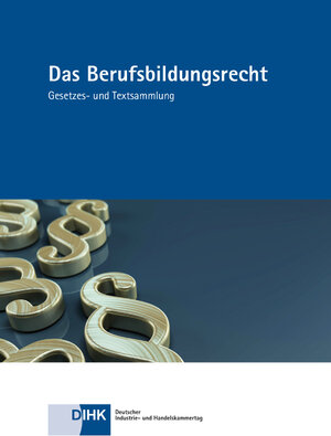 Buchcover Das Berufsbildungsrecht | Esther Hartwich, Dr. | EAN 9783943043914 | ISBN 3-943043-91-6 | ISBN 978-3-943043-91-4
