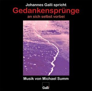 Buchcover Gedankensprünge an sich selbst vorbei (CD 4) | Johannes Galli | EAN 9783943044034 | ISBN 3-943044-03-3 | ISBN 978-3-943044-03-4
