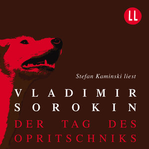 Buchcover Der Tag des Opritschniks | Vladimir Sorokin | EAN 9783943046564 | ISBN 3-943046-56-7 | ISBN 978-3-943046-56-4