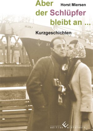 Buchcover Aber der Schlüpfer bleibt an.. | Horst Miersen | EAN 9783943048940 | ISBN 3-943048-94-2 | ISBN 978-3-943048-94-0