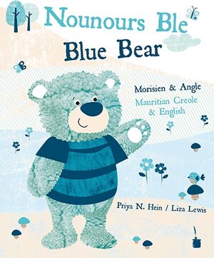 Buchcover Nounours Ble / Blue Bear | Priya N. Hein | EAN 9783943052374 | ISBN 3-943052-37-0 | ISBN 978-3-943052-37-4