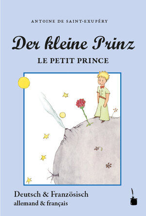Buchcover Der kleine Prinz / Le Petit Prince | Antoine de Saint Exupéry | EAN 9783943052923 | ISBN 3-943052-92-3 | ISBN 978-3-943052-92-3