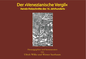 Buchcover Der Venezianische Vergil | Ulrich Wilke | EAN 9783943054514 | ISBN 3-943054-51-9 | ISBN 978-3-943054-51-4