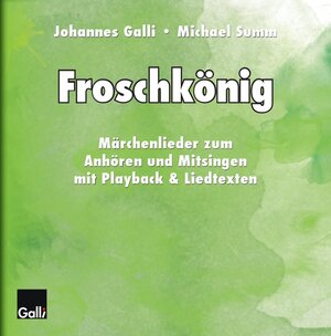 Buchcover Der Froschkönig | Johannes Galli | EAN 9783943072341 | ISBN 3-943072-34-7 | ISBN 978-3-943072-34-1