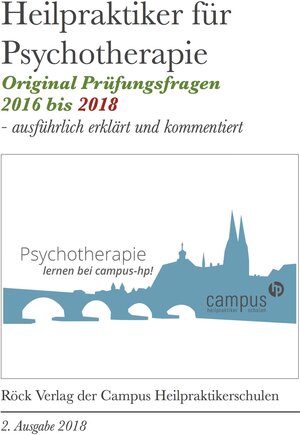 Buchcover Heilpraktiker Psychotherapie - Originalprüfungsfragen kommentiert 2016 bis 2018 | Rachel Röck | EAN 9783943076196 | ISBN 3-943076-19-9 | ISBN 978-3-943076-19-6