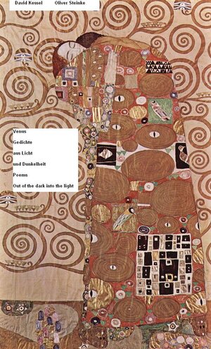 Buchcover Venus - Gedichte aus Licht und Dunkelheit Venus - Poems out of the dark into the light | Oliver Steinke | EAN 9783943078077 | ISBN 3-943078-07-8 | ISBN 978-3-943078-07-7