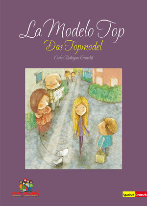 Buchcover Das Topmodel - La Modelo Top | Carlos Rodrigues Gesualdi | EAN 9783943079265 | ISBN 3-943079-26-0 | ISBN 978-3-943079-26-5