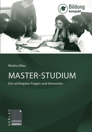 Buchcover Master-Studium | Markus Mau | EAN 9783943082173 | ISBN 3-943082-17-2 | ISBN 978-3-943082-17-3