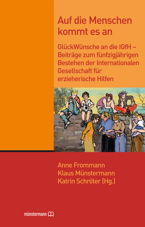 Buchcover Auf die Menschen kommt es an  | EAN 9783943084009 | ISBN 3-943084-00-0 | ISBN 978-3-943084-00-9