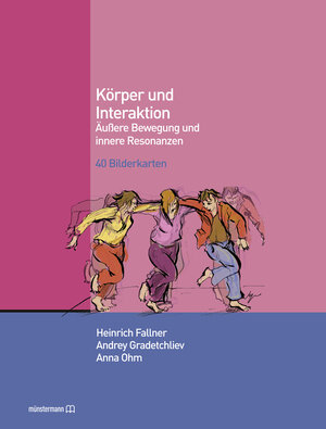 Buchcover Körper und Interaktion | Heinrich Fallner | EAN 9783943084177 | ISBN 3-943084-17-5 | ISBN 978-3-943084-17-7