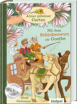 Buchcover Almas geheimer Garten – Mit dem Schinkenwurz zu Goethe | Birgit Hedemann | EAN 9783943086393 | ISBN 3-943086-39-9 | ISBN 978-3-943086-39-3