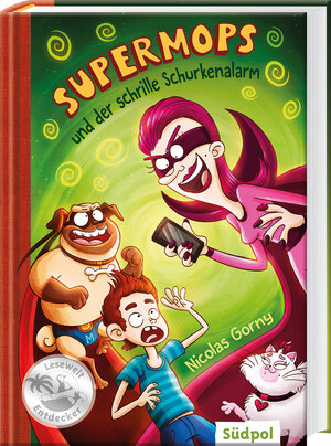 Buchcover Supermops und der schrille Schurkenalarm | Nicolas Gorny | EAN 9783943086492 | ISBN 3-943086-49-6 | ISBN 978-3-943086-49-2