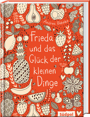 Buchcover Frieda und das Glück der kleinen Dinge | Andrea Behnke | EAN 9783943086881 | ISBN 3-943086-88-7 | ISBN 978-3-943086-88-1