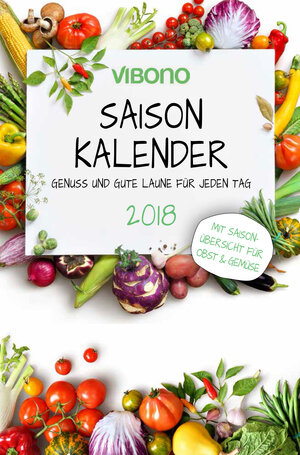 Buchcover Vibono Saison-Kalender 2018 | Andreas Schweinbenz | EAN 9783943088137 | ISBN 3-943088-13-8 | ISBN 978-3-943088-13-7