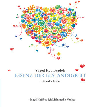 Buchcover Essenz der Beständigkeit | Saeed Habibzadeh | EAN 9783943092066 | ISBN 3-943092-06-2 | ISBN 978-3-943092-06-6