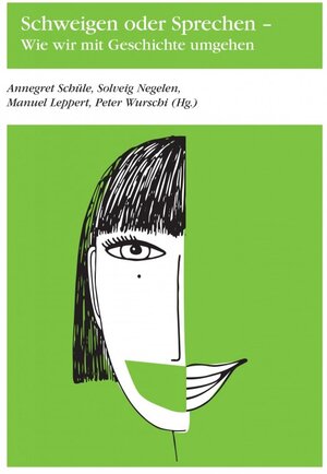 Buchcover Schweigen oder Sprechen  | EAN 9783943098105 | ISBN 3-943098-10-9 | ISBN 978-3-943098-10-5