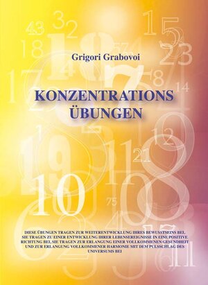 Buchcover Konzentrationsübungen für 31 Tage | Grigori Grabovoi | EAN 9783943110326 | ISBN 3-943110-32-X | ISBN 978-3-943110-32-6