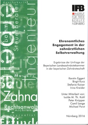 Buchcover Ehrenamtliches Engagement in der zahnärztlichen Selbstverwaltung | Kerstin Eggert | EAN 9783943115192 | ISBN 3-943115-19-4 | ISBN 978-3-943115-19-2
