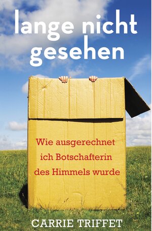 Buchcover Lange nicht gesehen | Carrie Triffet | EAN 9783943120097 | ISBN 3-943120-09-0 | ISBN 978-3-943120-09-7