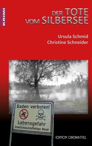 Buchcover Der Tote vom Silbersee | Ursula Schmid | EAN 9783943121377 | ISBN 3-943121-37-2 | ISBN 978-3-943121-37-7