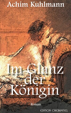 Buchcover Im Glanz der Königin | Achim Kuhlmann | EAN 9783943121650 | ISBN 3-943121-65-8 | ISBN 978-3-943121-65-0